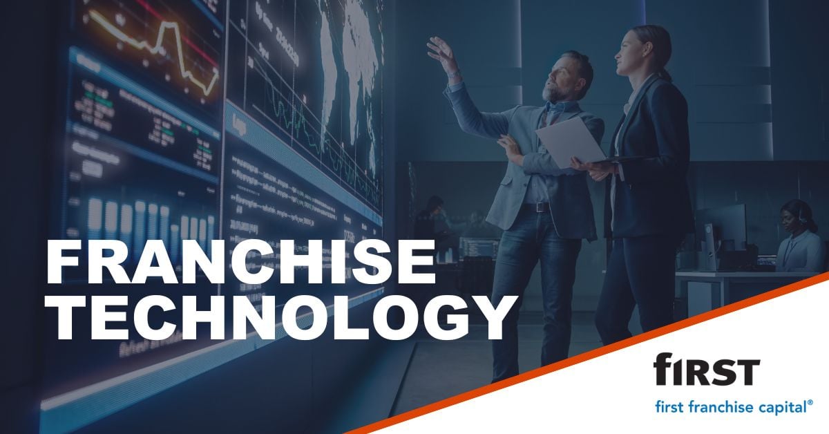 Franchise Technology | First Franchise Capital Blog